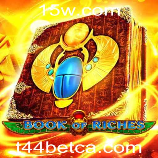 Descubra o Fascinante Jogo BookofRiches e Como Jogar no T44bet